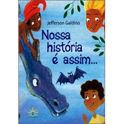 Nossa História é Assim...