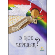 O que Esperar? O que Esperar?