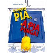 O pinto pia, a pia pinga! O pinto pia, a pia pinga!