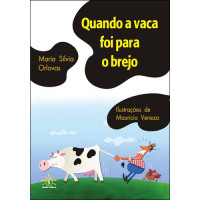 Quando a Vaca foi para o brejo