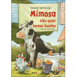 Mimosa não quer tomar banho