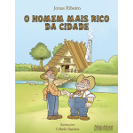 O homem mais rico da cidade