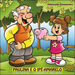 Paulina e o Ipê-amarelo