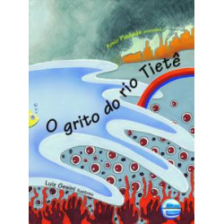 O grito do rio Tietê                                       